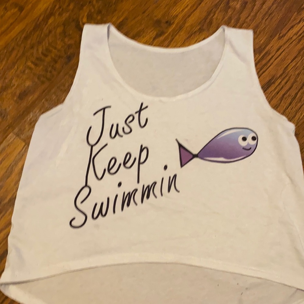 Tank top just keep swimming